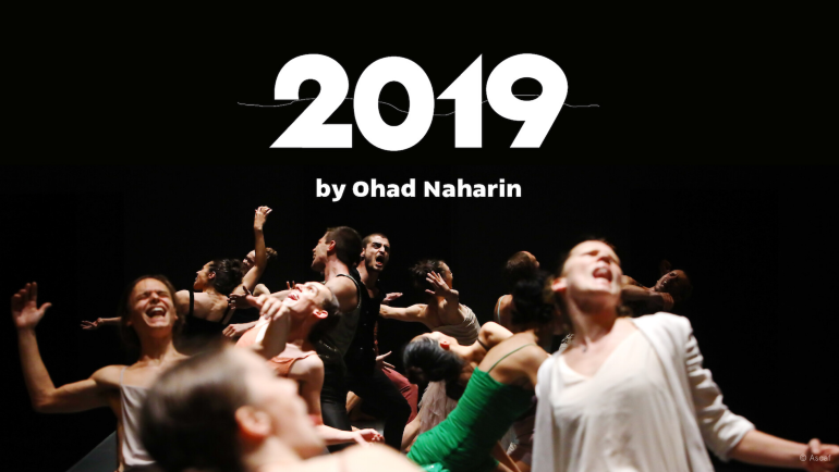 2019 | Ohad Naharin